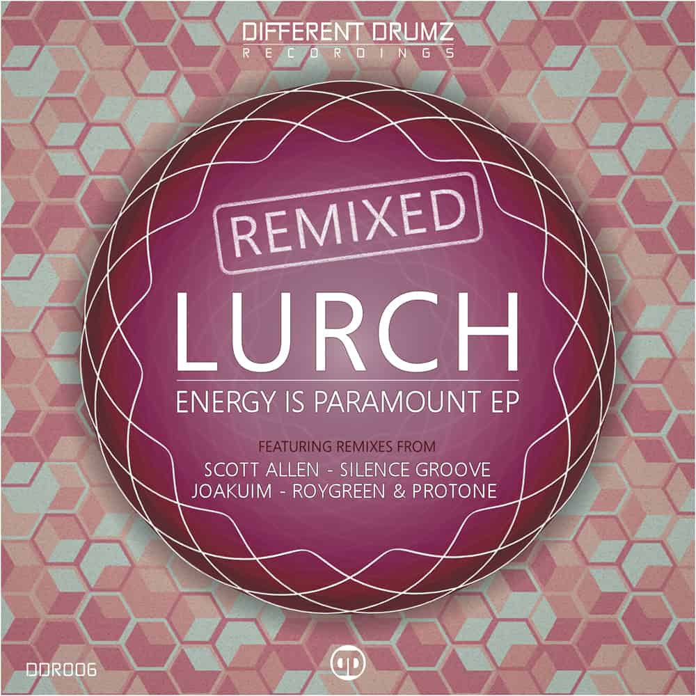 Lurch – Energy Is Paramount EP Remixed (Music Release Cover Art)