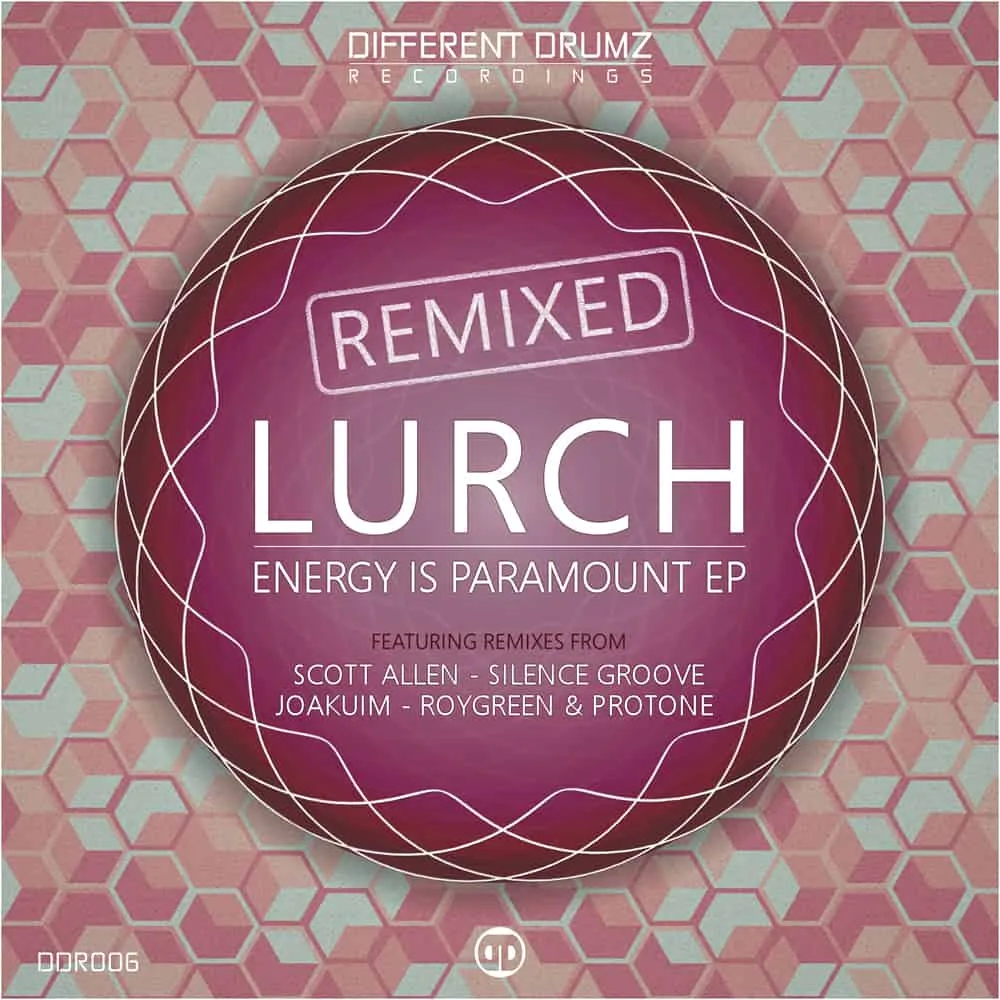 Lurch - Energy Is Paramount EP Remixed [DDR006] (Music Release Cover Art Design)