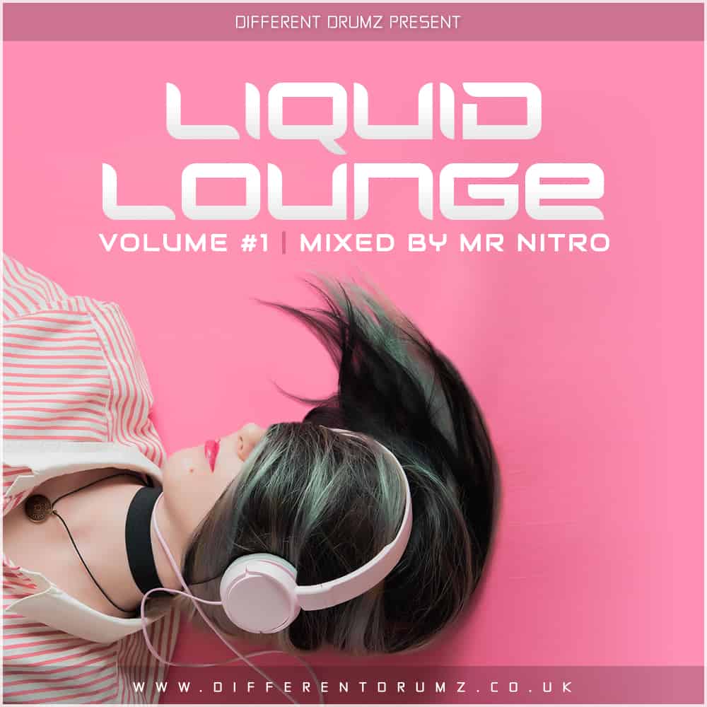 Mr Nitro – Liquid Lounge Vol #1 (Promo Mix Cover Art)