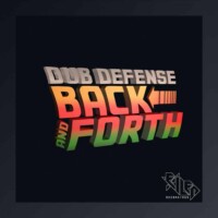 Dub Defense - Back and Forth (Music Release Cover Art)