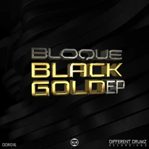 Bloque - Black Gold EP Bloque - Black Gold EP | Cover Art Design by N2O Designs
